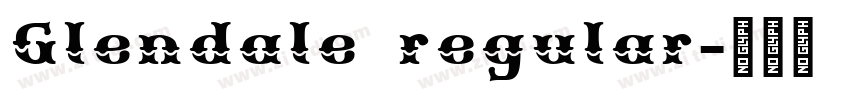 Glendale regular字体转换